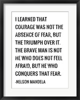 Framed Courage - Nelson Mandela Quote