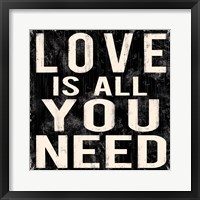 Love Is All You Need Framed Print