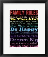 Family Rules 4 Framed Print