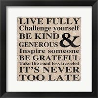 Live Fully 12 Framed Print