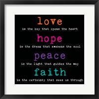 Love Hope Peace Faith 3 Framed Print