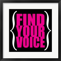 Find Your Voice 5 Framed Print
