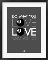 Framed Do What You Love Love What You Do 3