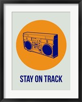 Framed Stay On Track BoomBox 1