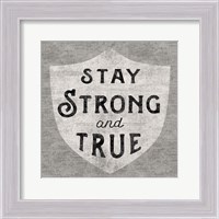 Framed Stay Strong