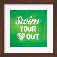 Framed Swim Your Heart Out - Green Vintage