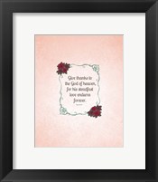 Framed Psalm 136:26, Give Thanks (Rose Border)