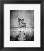 Framed Psalm 136:26, Give Thanks (B&W Photo)