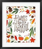 Framed 'Harvest Time Always Be Thankful' border=