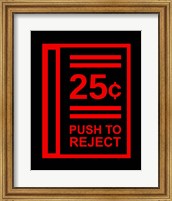 Framed Push To Reject