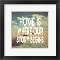 Framed Home is Where Our Story Begins Bales of Hay