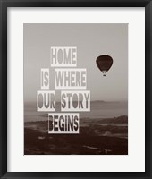 Framed Home is Where Our Story Begins Hot Air Balloon Black and White