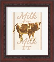 Framed 'Milk it Milk it' border=