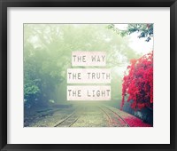 Framed Way The Truth The Light Railroad Tracks