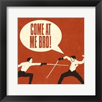 Bro Bro I Framed Print