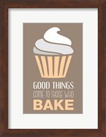 Framed Good Things Come To Those Who Bake- Vanilla