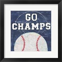 On the Field III Go Champs Framed Print