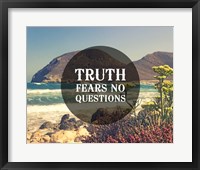 Framed Truth Fears No Questions - Sea Shore