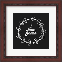 Framed 'I Love Jesus - Wreath Doodle Black' border=