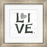 Framed 'Live Gray Heart' border=