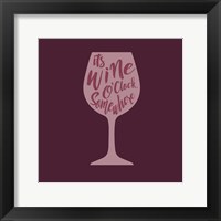 Framed Wine O'Clock