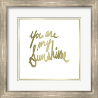 Framed 'You are My Sunshine' border=