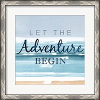 Framed 'Let the Adventure Begin' border=