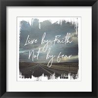 Wild Wishes II Live by Faith Framed Print