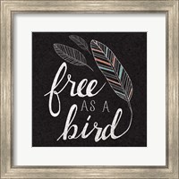 Framed 'Free as a Bird Black' border=