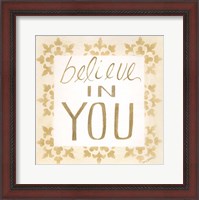 Framed 'Believe in You' border=