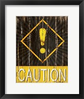 Framed Caution