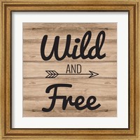 Framed 'Wild & Free' border=