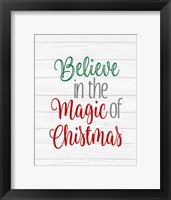 Believe in the Magic of Christmas Framed Print