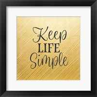 Framed 'Keep Life Simple' border=