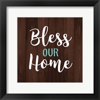 Framed Bless Our Home