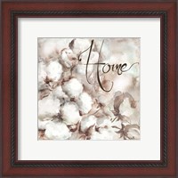 Framed 'Cotton Boll Triptych Sentiment I (Home)' border=