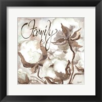 Cotton Boll Triptych Sentiment III (Family) Framed Print