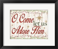 Adore Him Holy Night I Framed Print