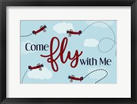 Come Fly With Me Framed Print
