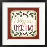 Believe in Christmas Framed Print