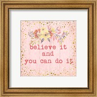 Framed 'Believe It' border=