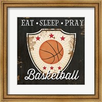 Framed 'Eat, Sleep, Pray, Basketball' border=