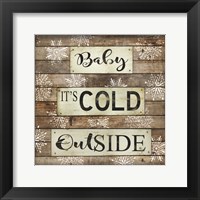 Framed Baby It's Cold Outside