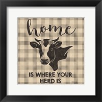 Home is Where Your Herd Is Framed Print
